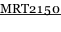 MRT2150