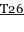 T26